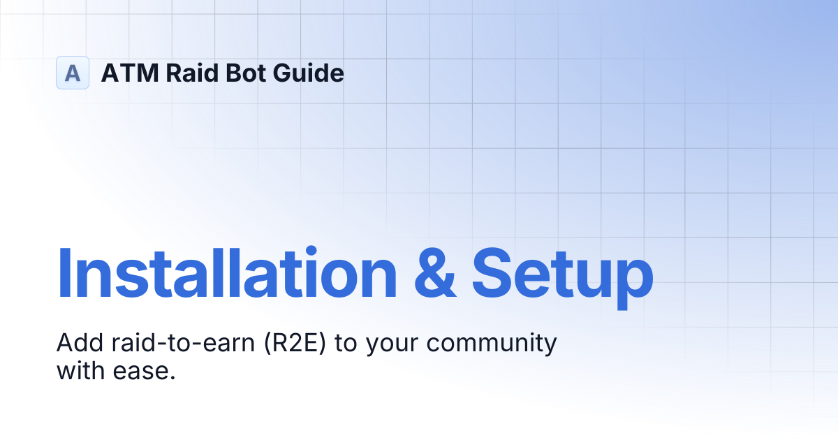 Installation & Setup | ATM Raid Bot Guide